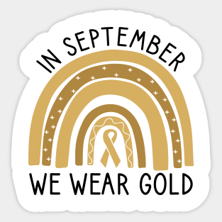 In September We Wear Gold Childhood Cancer Awareness Sticker